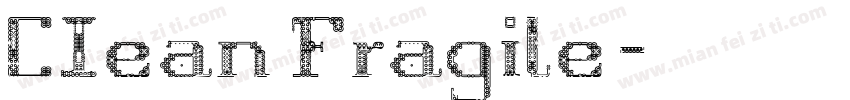 CIean Fragile字体转换